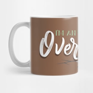 I'm an Overcomer Mug